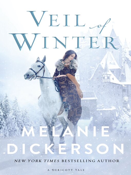 Title details for Veil of Winter by Melanie Dickerson - Wait list